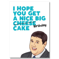 Nice Big Cheese Cake Card